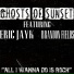 Ghosts of Sunset feat. Eric Jayk, Brandon Fields