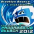 Brooklyn Bounce & OrgazmiXound