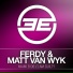 Ferdy, Matt Van Wyk