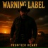 Frontier Heart