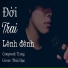 Thái Học feat. HOA HỒNG DẠI MUSIC, TLong