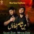 Sajjad Zaidi, Mesum Zaidi