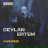 Ceylan Ertem, Sertab Erener
