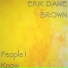 ERIK DANE BROWN
