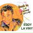 EDDY LA VINY