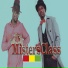 Misters Class