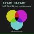 Atari Safari, Charlie Braganza