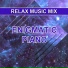 Relax Music Mix