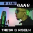 D JAKI GANG