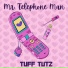 Tuff Tutz