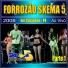 Forrozão Skema 5