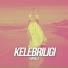 Kelebriligi feat. Kaktunatri