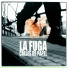 La Fuga feat. Fito y Fitipaldis