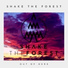 Shake The Forest