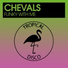 Chevals