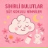Sihirli Bulutlar