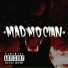 MAD MO CLAN