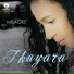 Thayara, Matriz Music