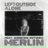 Merlin feat. Christina Rotondo