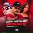 Mc Delux, MC Pipokinha, DJ CF