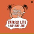 Patrick Lite, Flip Flop Joe