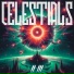 Celestials feat. Anton from Coffintale
