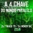 DJ Thiago TS, DJ Menor GK