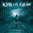 Kiss the Gun