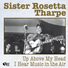 Sister Rosetta Tharpe with The Sam Price Trio