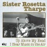 Sister Rosetta Tharpe