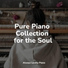 Piano para Dormir, Piano Prayer, Piano Pacifico