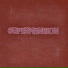Supermansion