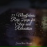 Musica Relajante, Nursery Rhymes, Dr. Meditation