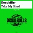 Deepkiller