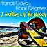 Francis Goya & Frank Degrees