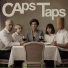 Caps Taps