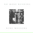 Nine Measure