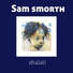 Sam smorth