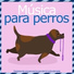 Relax My Dog, Dog Music Dreams