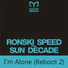 Ronski Speed pres. Sun Decade
