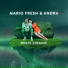 Mario Fresh, Andra