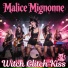 Malice Mignonne
