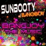 Sunbooty Feat. Bangboy