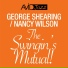 The George Shearing Quintet with Nancy Wilson