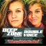 Deep Zone Project feat. Double Voice