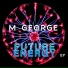 M George