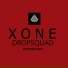 Xone Dropsquad