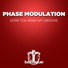 White Resonance, Phase Modulation