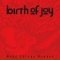 Birth of joy