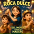 Roca Dulce